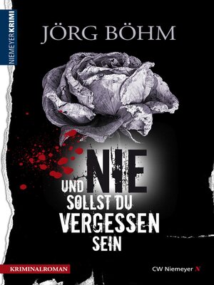 cover image of Und nie sollst du vergessen sein